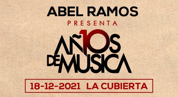 10 Años de Música by ABEL RAMOS 2021