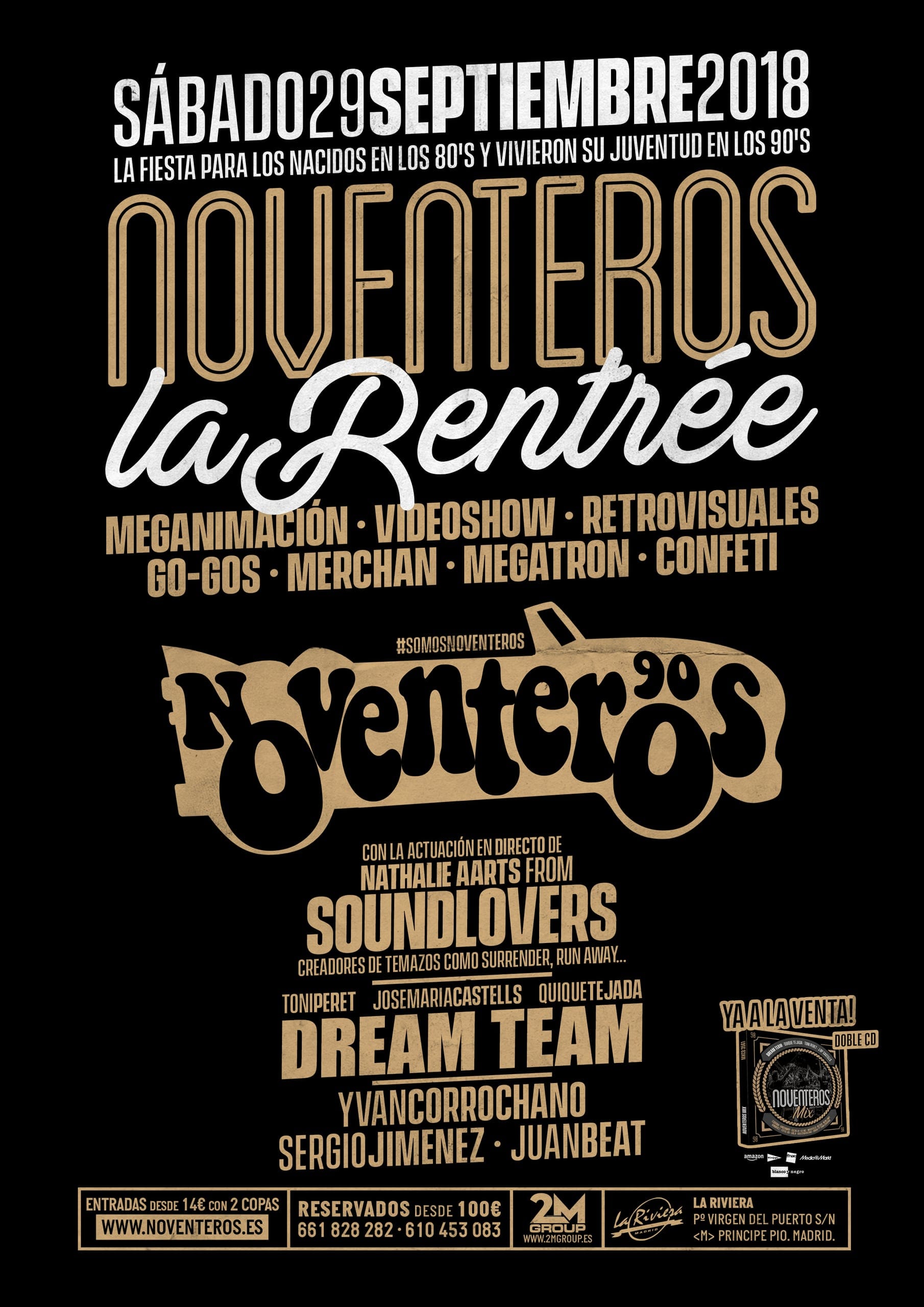 Cartel de «Noventeros»