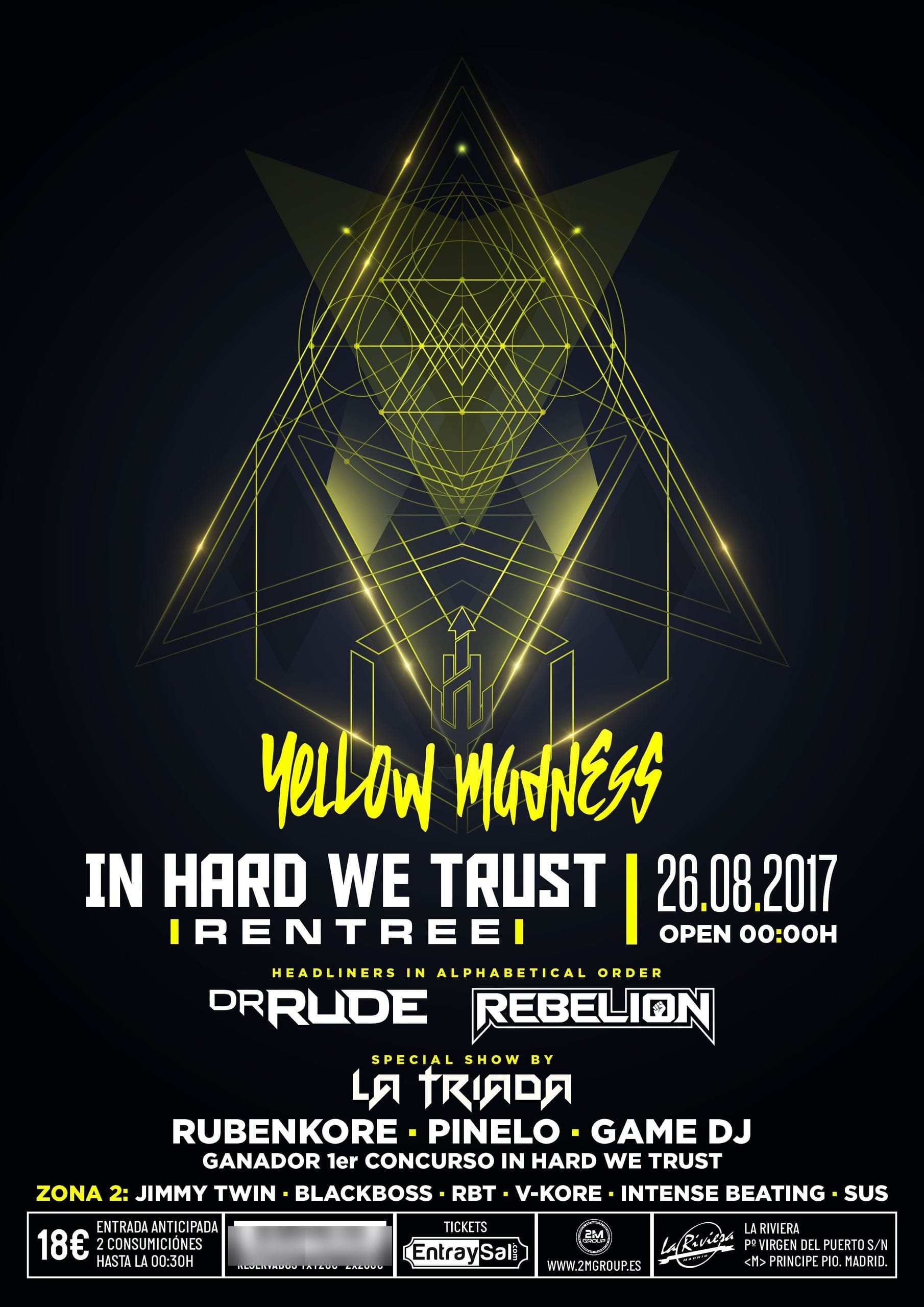 Cartel de «In Hard We Trust Rentrée · Yellow Madness»