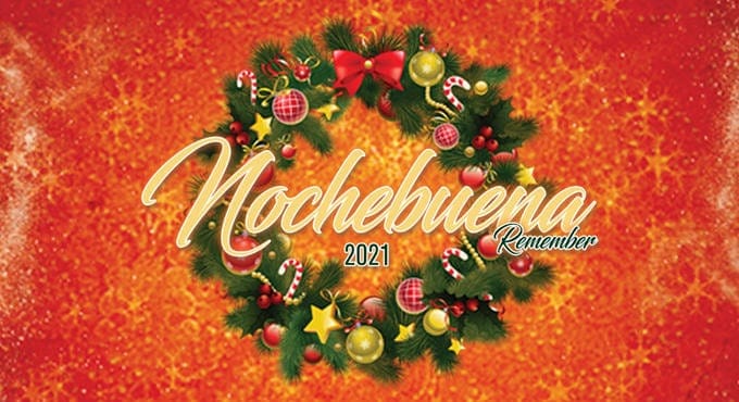 NOCHEBUENA REMEMBER 2021