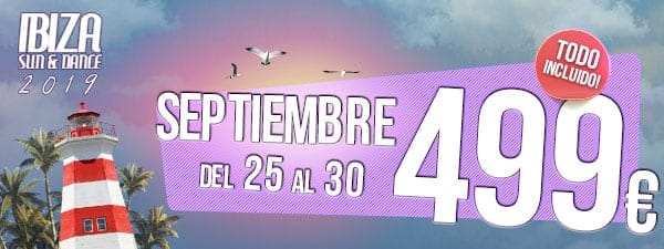 Ibiza Sun & Dance 25 Septiembre 2019
