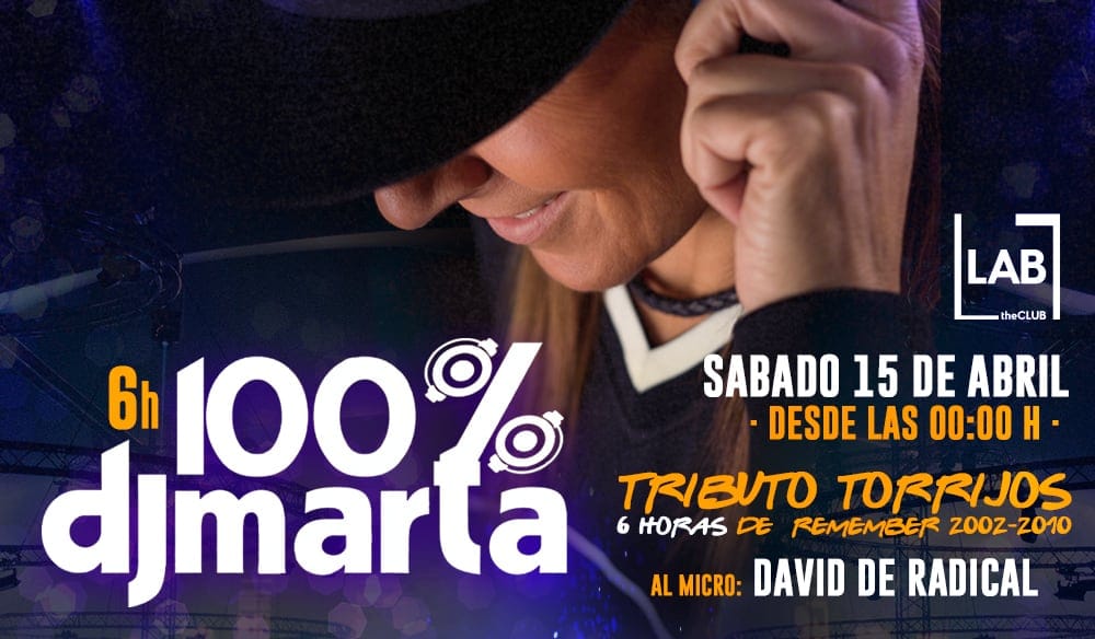 100% Dj Marta Tributo a Torrijos - 6 horas