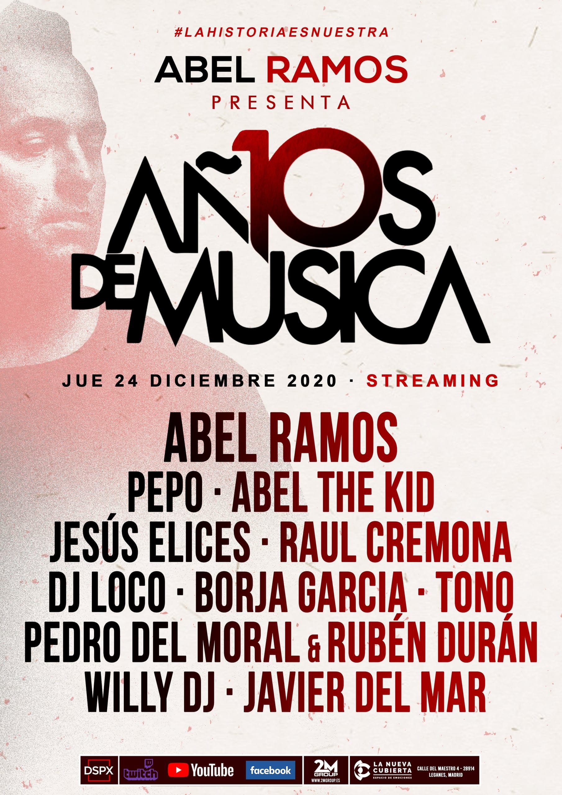Cartel de «10 años de Música by Abel Ramos · Streaming»