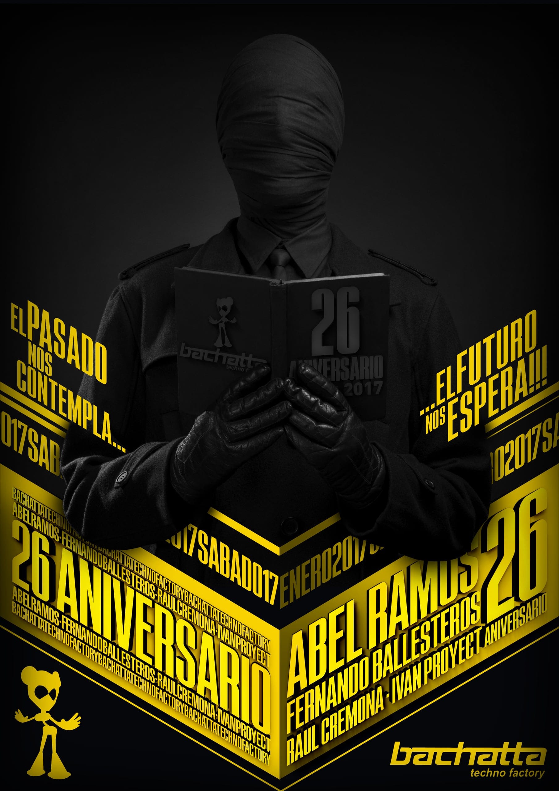 Cartel de «Bachatta Techno Factory · 26 Aniversario»