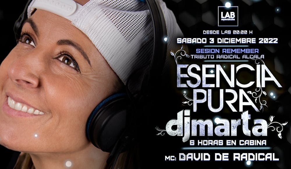 Esencia Pura by Dj Marta 2022 - LAB Madrid