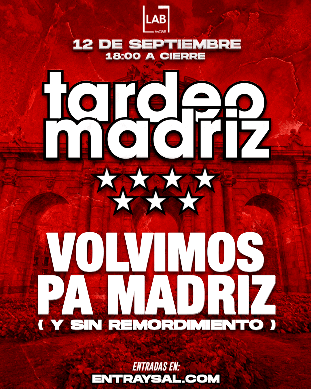 Cartel de TARDEO MADRIZ - VOLVIMOS PA MADRIZ